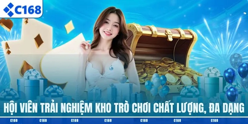 Hội viên trải nghiệm kho trò chơi chất lượng, đa dạng